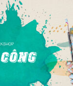 Workshop là gì? Khám phá workshop thủ công: Làm thiệp, tranh resin, nến thơm và nhiều hơn thế