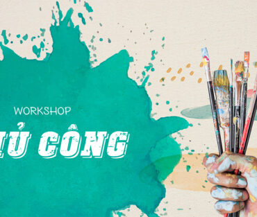 workshop-thu-cong-tay-ninh-la-gi